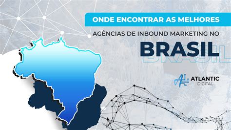 31 melhores agências de marketing digital no Brasil .